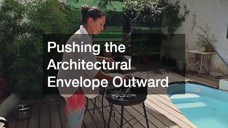Pushing the Architectural Envelope Outward