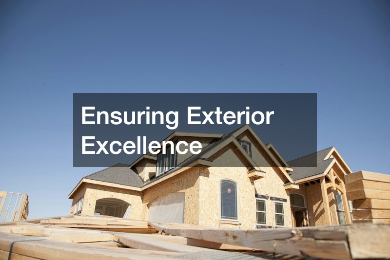 Ensuring Exterior Excellence
