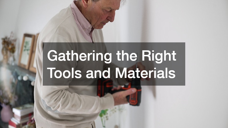 Gathering the Right Tools and Materials