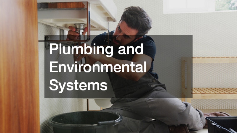 Plumbing and Environmental Systems