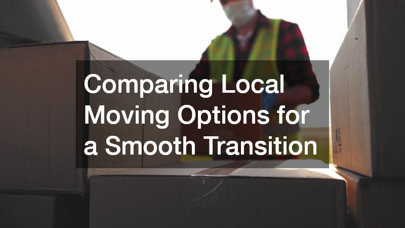 Comparing Local Moving Options for a Smooth Transition