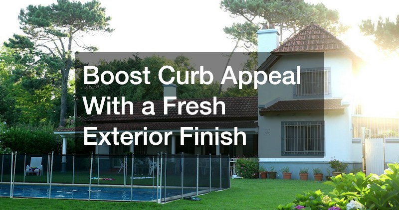 Boost Curb Appeal With a Fresh Exterior Finish