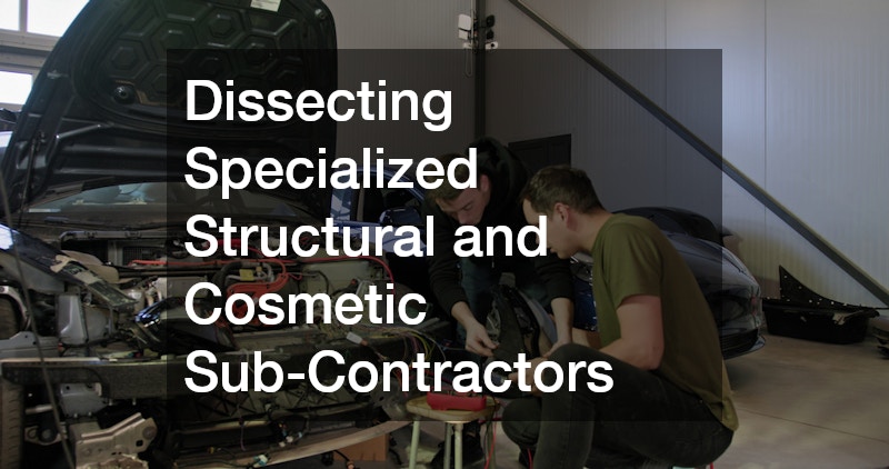 Dissecting Specialized Structural and Cosmetic Sub-Contractors
