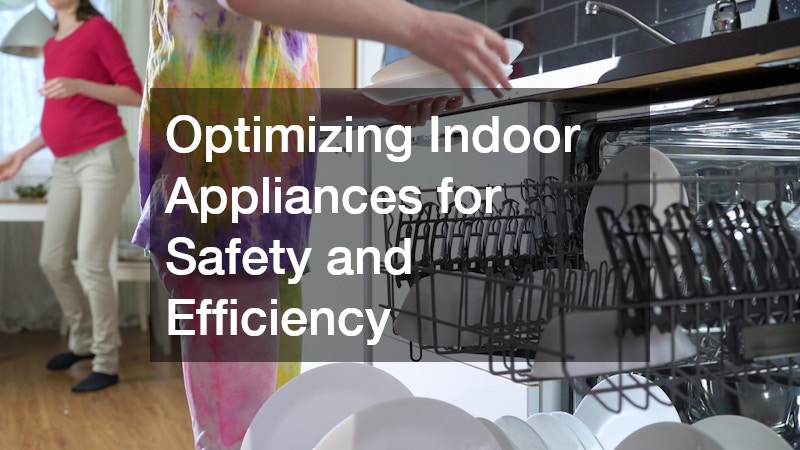 Optimizing Indoor Appliances for Safety and Efficiency