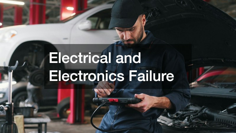 Electrical and Electronics Failure