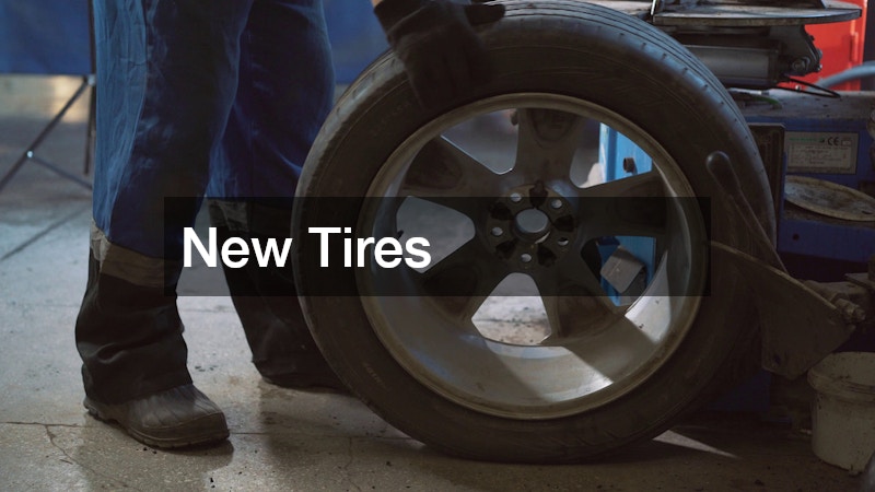 New Tires