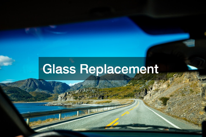 Glass Replacement