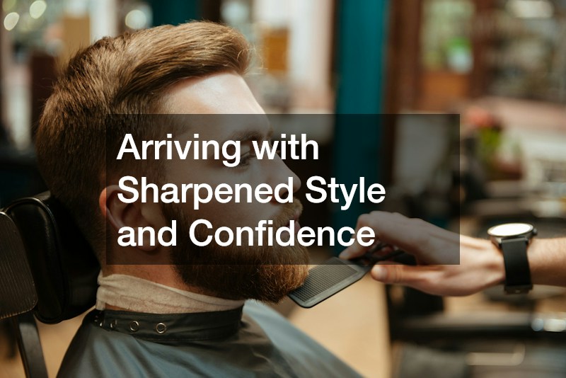 Arriving with Sharpened Style and Confidence