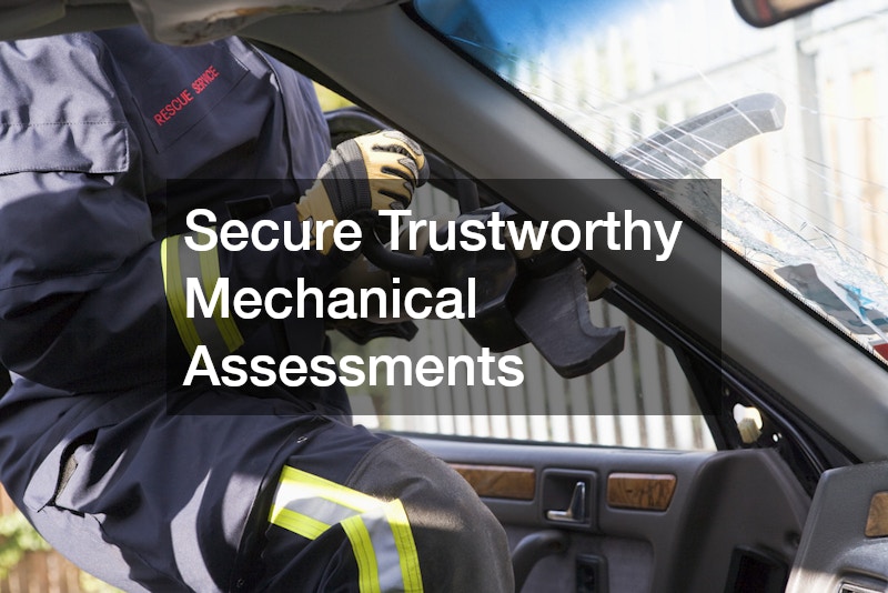 Secure Trustworthy Mechanical Assessments
