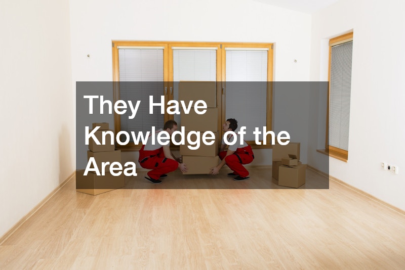 They Have Knowledge of the Area