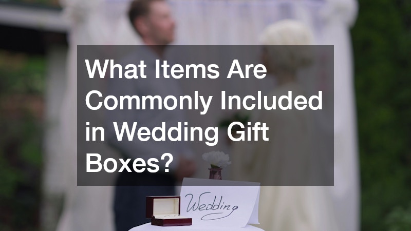 What Items Are Commonly Included in Wedding Gift Boxes?