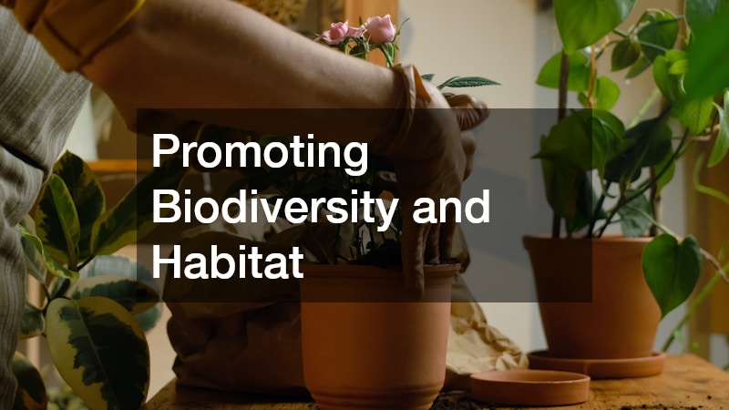 Promoting Biodiversity and Habitat