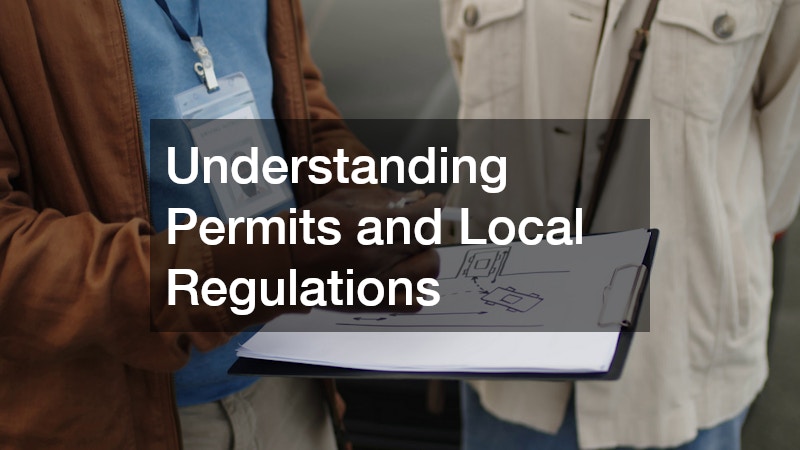Understanding Permits and Local Regulations