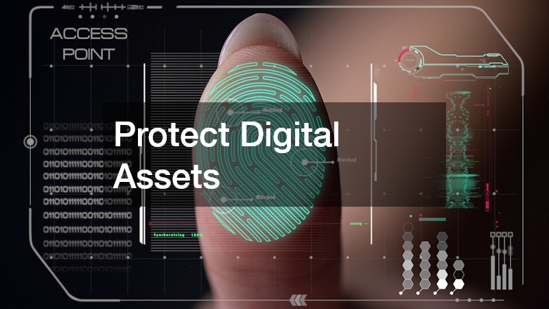 Protect Digital Assets
