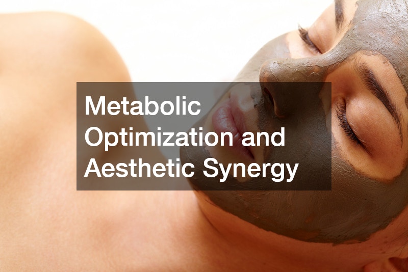 Metabolic Optimization and Aesthetic Synergy