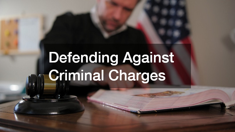 Defending Against Criminal Charges