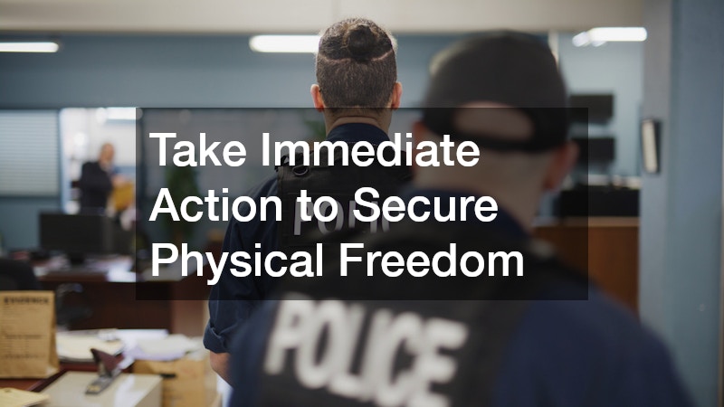Take Immediate Action to Secure Physical Freedom