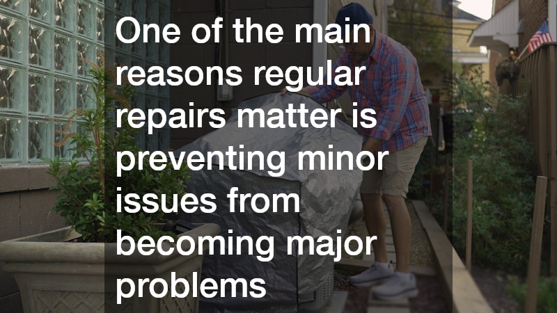 One of the main reasons regular repairs matter is preventing minor issues from becoming major problems