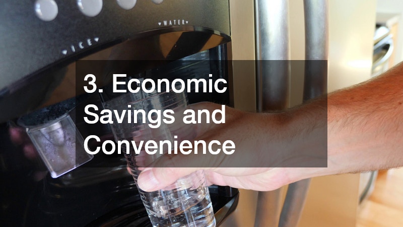 3. Economic Savings and Convenience