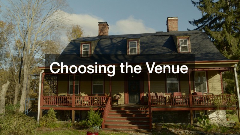 Choosing the Venue