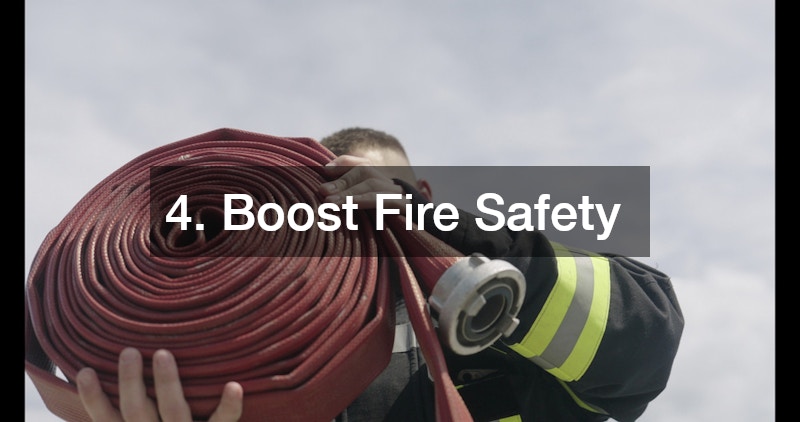 4. Boost Fire Safety