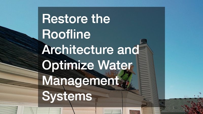 Restore the Roofline Architecture and Optimize Water Management Systems