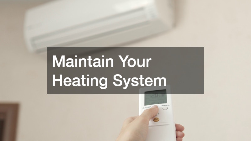 Maintain Your Heating System