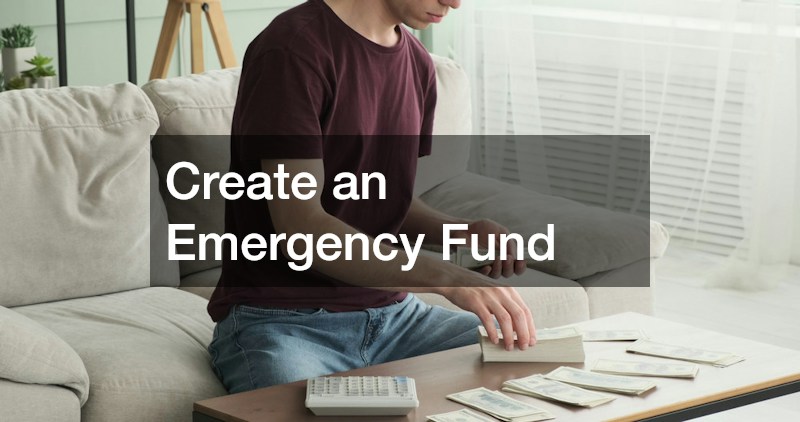 Create an Emergency Fund