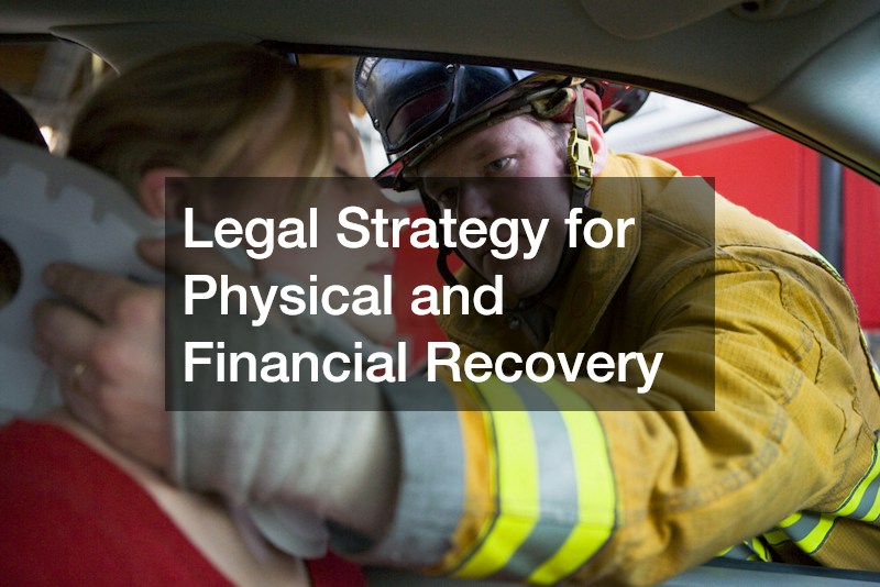 Legal Strategy for Physical and Financial Recovery