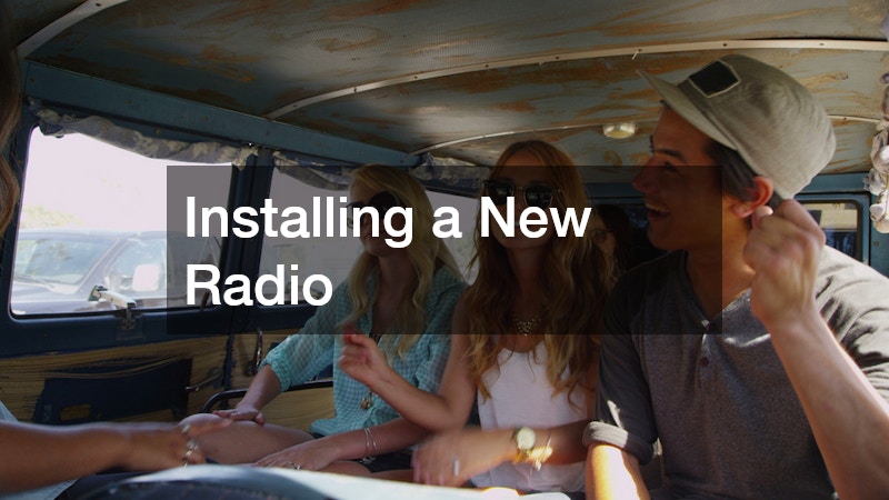 Installing a New Radio