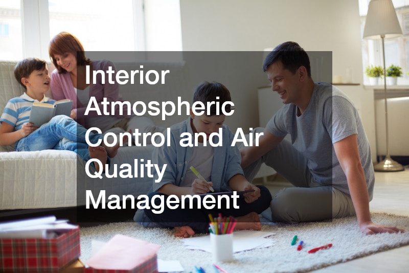 Interior Atmospheric Control and Air Quality Management