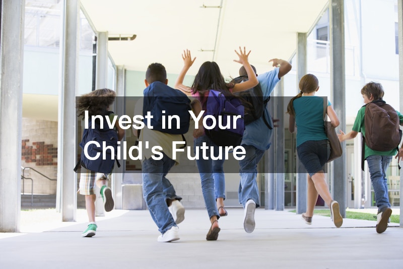Invest in Your Child