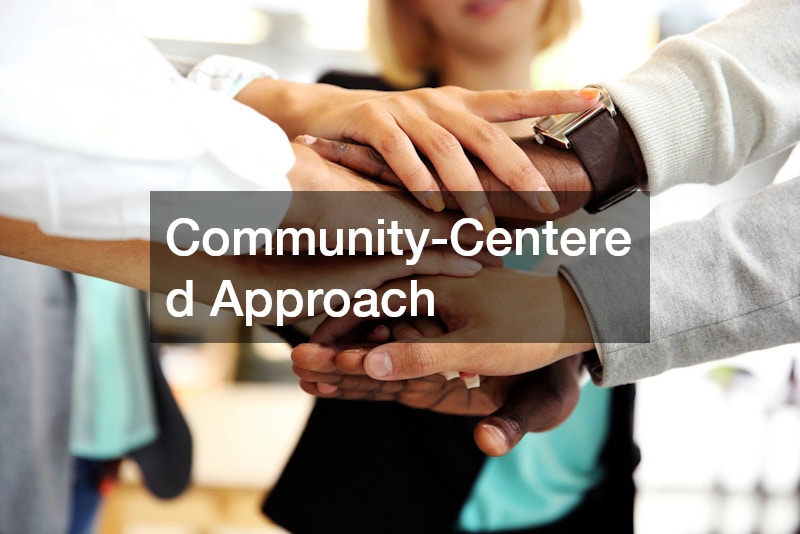 Community-Centered Approach