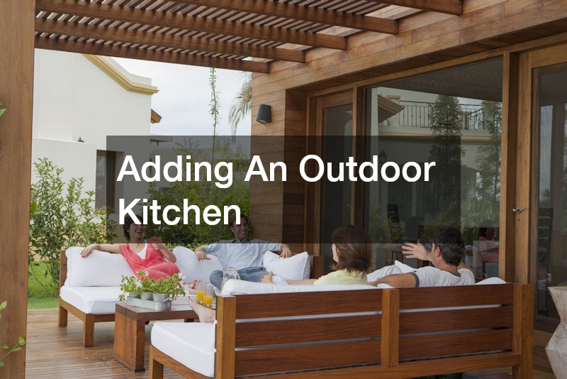 Adding An Outdoor Kitchen