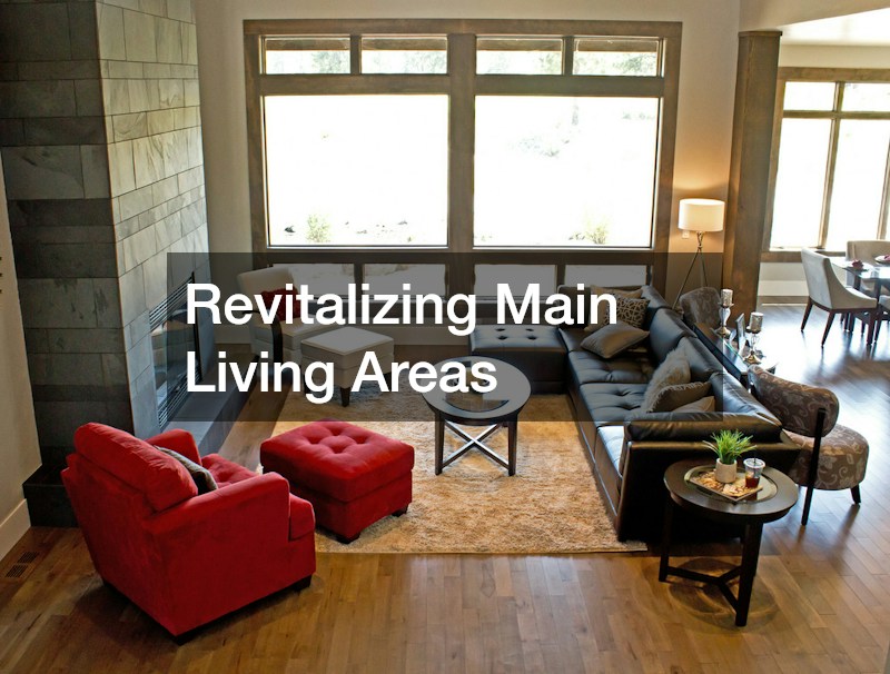 Revitalizing Main Living Areas