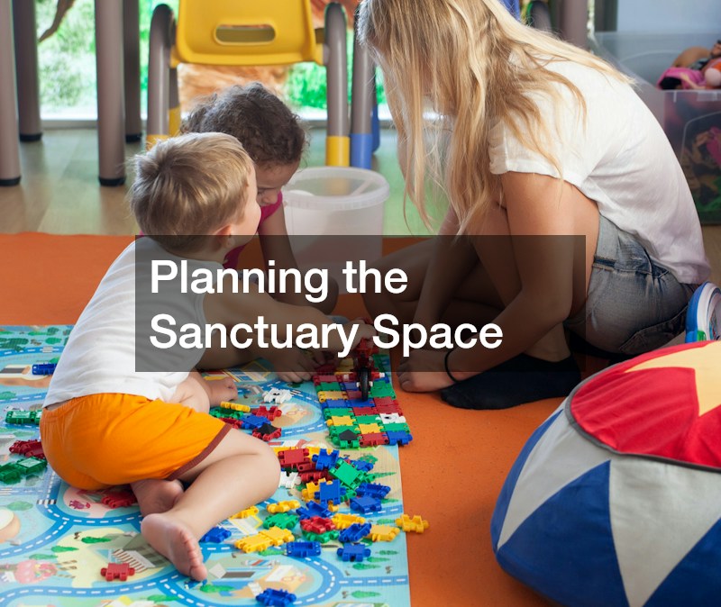 Planning the Sanctuary Space