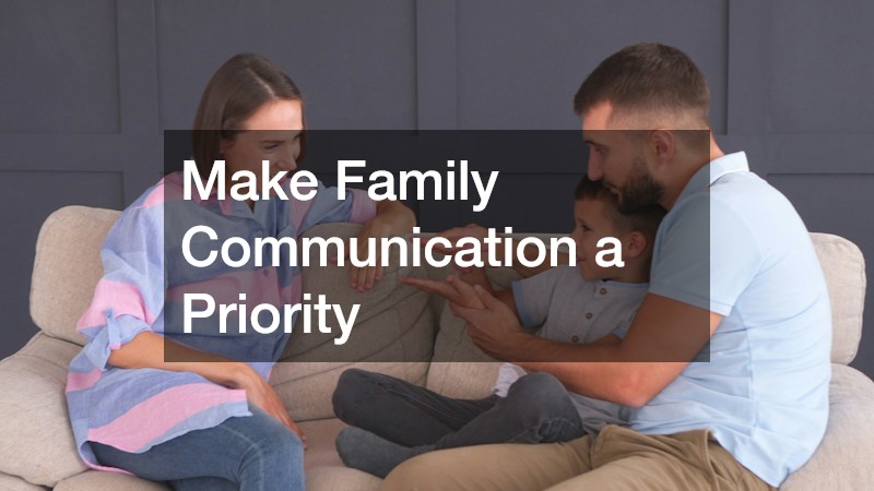 Make Family Communication a Priority