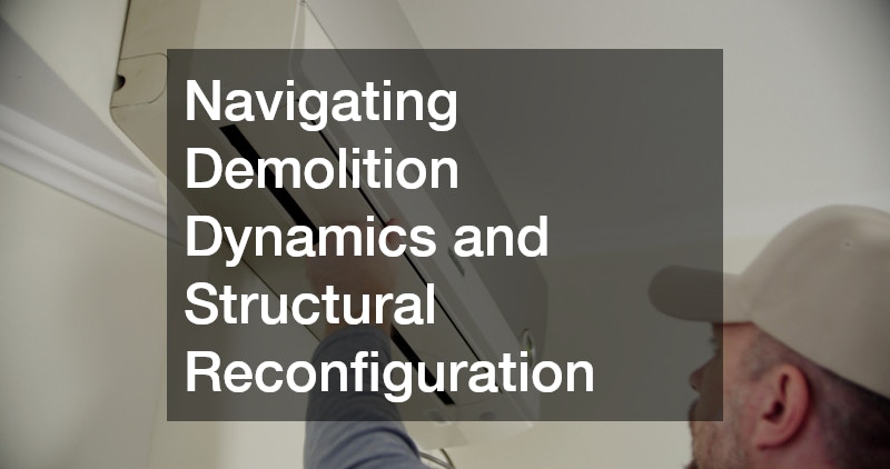 Navigating Demolition Dynamics and Structural Reconfiguration