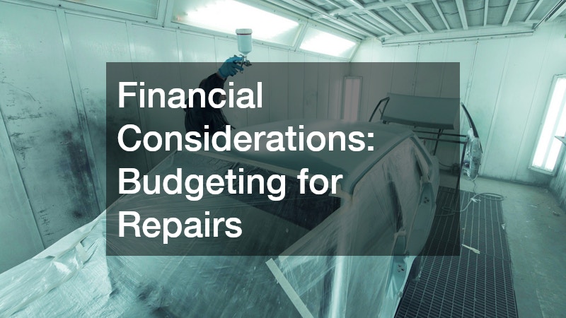 Financial Considerations: Budgeting for Repairs
