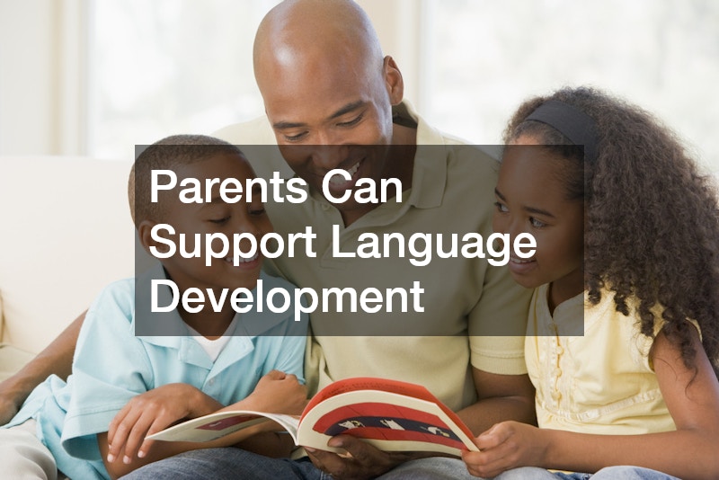 Parents Can Support Language Development
