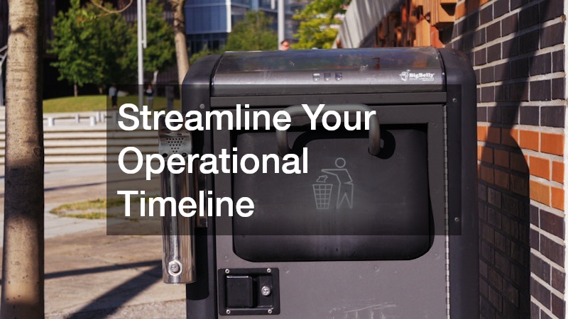 Streamline Your Operational Timeline