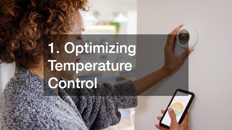 1. Optimizing Temperature Control