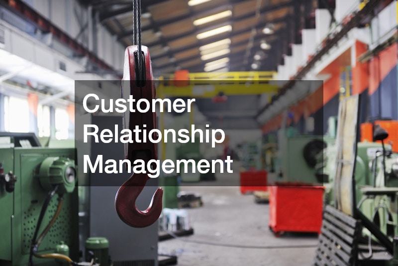 Customer Relationship Management