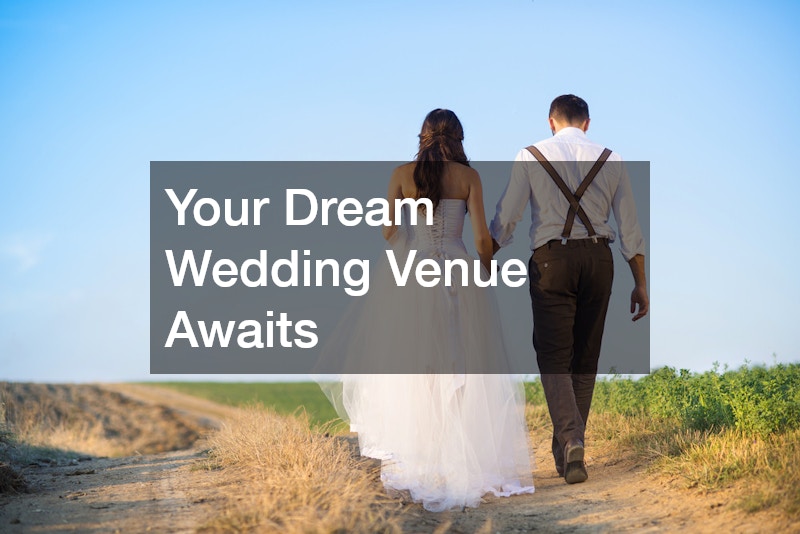 Your Dream Wedding Venue Awaits