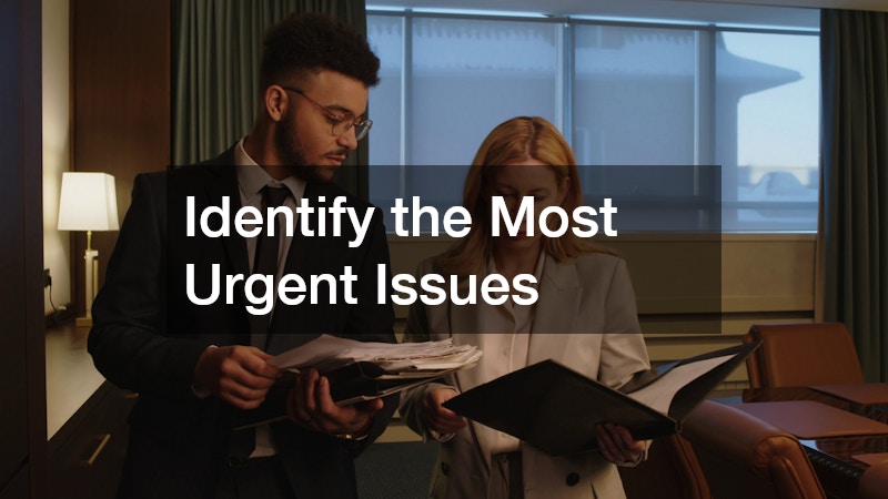 Identify the Most Urgent Issues
