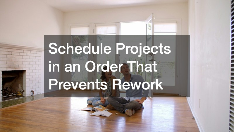 Schedule Projects in an Order That Prevents Rework