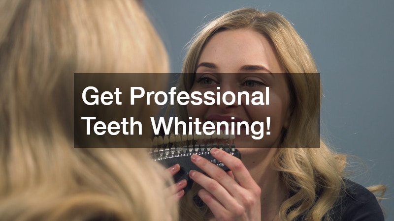 Get Professional Teeth Whitening!