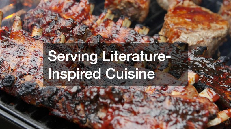 Serving Literature-Inspired Cuisine