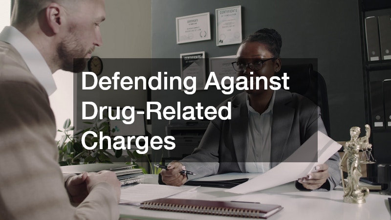 Defending Against Drug-Related Charges
