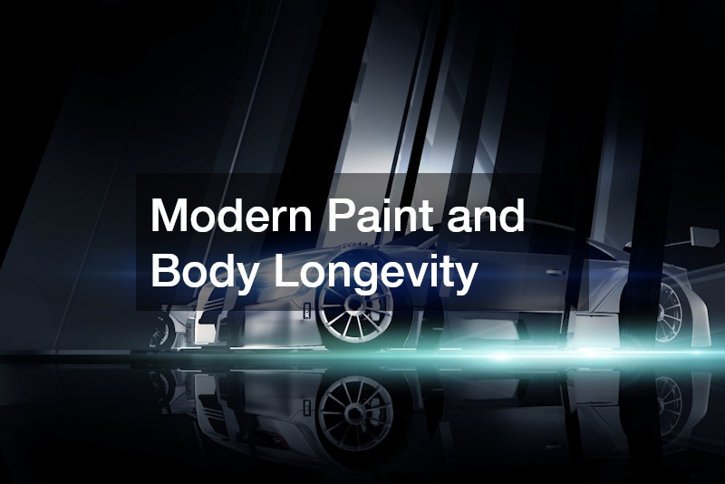 Modern Paint and Body Longevity